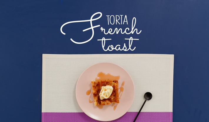 TORTA FRENCH TOAST